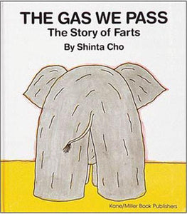 The Gas We Pass, Story of Farts Hardcover Book
