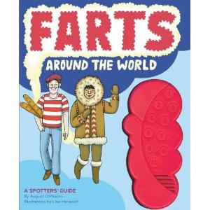 Farts Around the World: A Spotter's Guide [Hardcover]