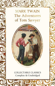 Adventures of Tom Sawyer Collectable Classics