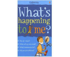What's Happening to Me? Boy Paperback