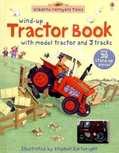 Wind-Up Tractor Book (Usborne Farmyard Tales) Hardcover December, 2007