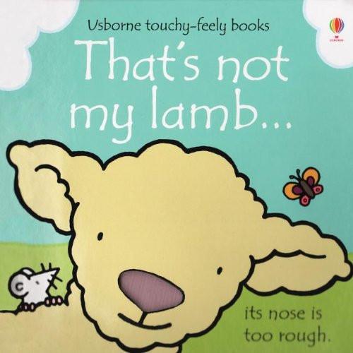 That's Not My Lamb Touchy Feely Board Book