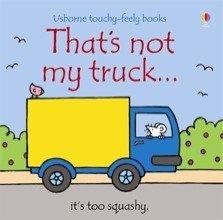 That's Not My Truck Board Book