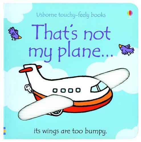 That's Not My Plane Board Book