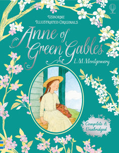 Illustrated Original Anne of Green Gables
