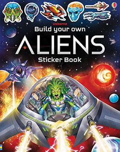 Usborne Build Your Own Aliens Sticker Books