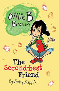 Billie B Brown: The Second Best Friend