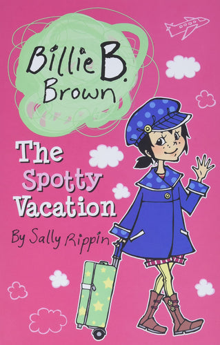 Billie B Brown: The Spotty Vacation