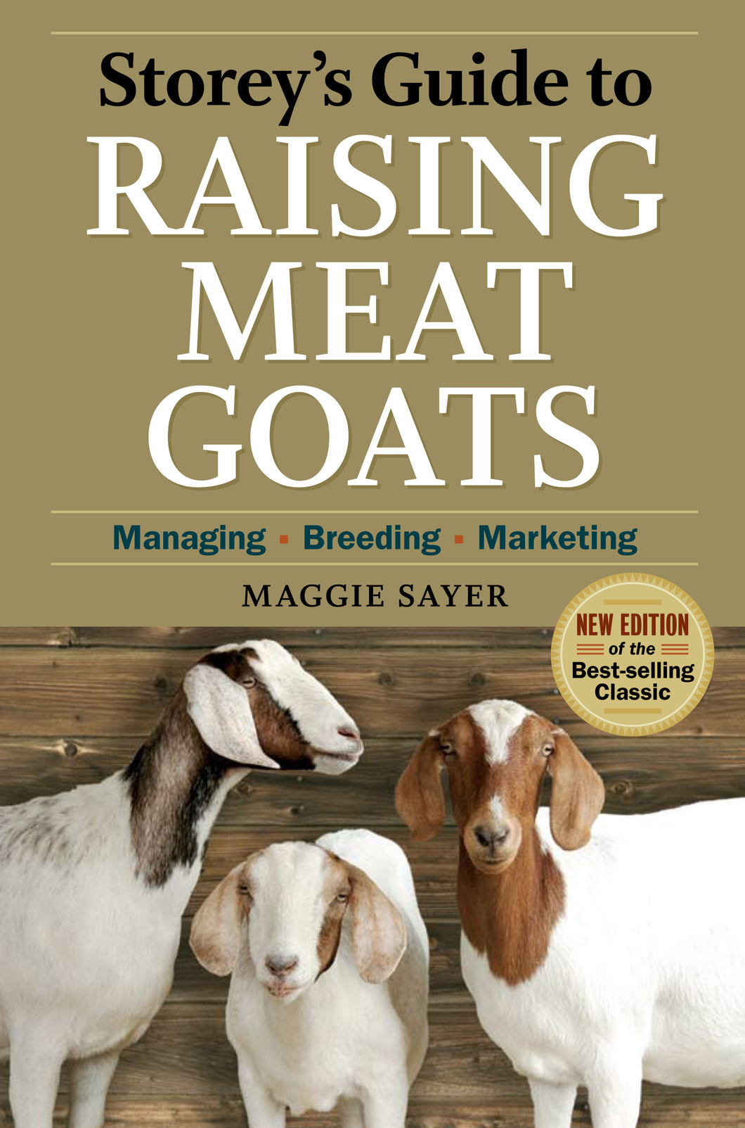 STOREY'S GUIDE TO RAISING MEAT GOATS