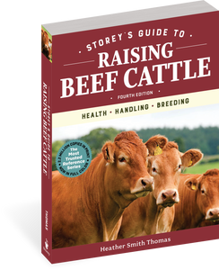 STOREY'S GUIDE TO RAISING BEEF CATTLE 4TH ED