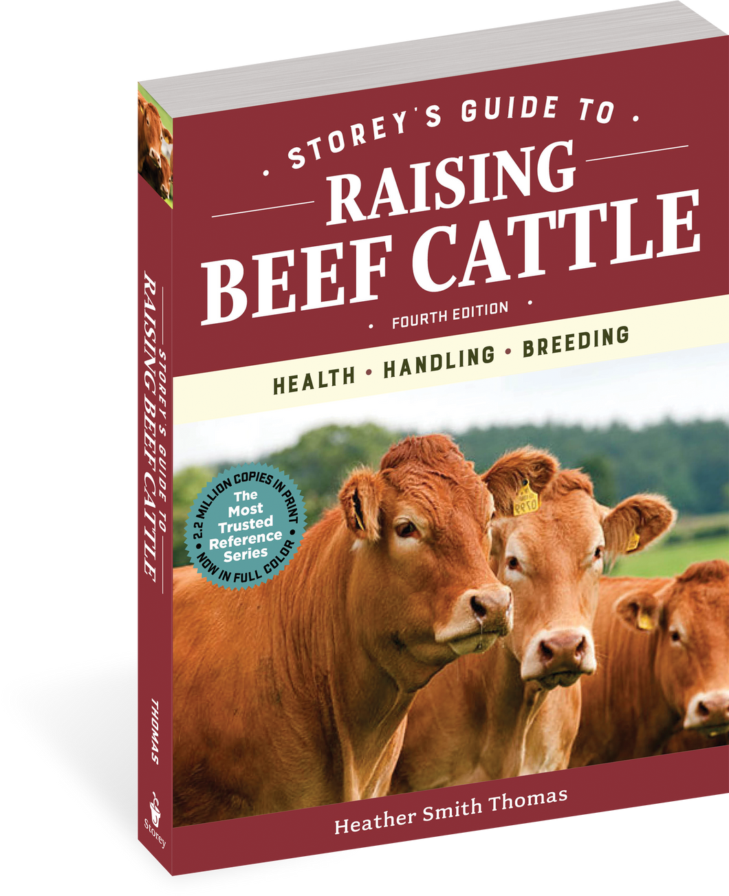 STOREY'S GUIDE TO RAISING BEEF CATTLE 4TH ED