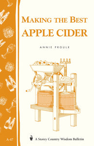 Making the Best Apple Cider Paperback A-47
