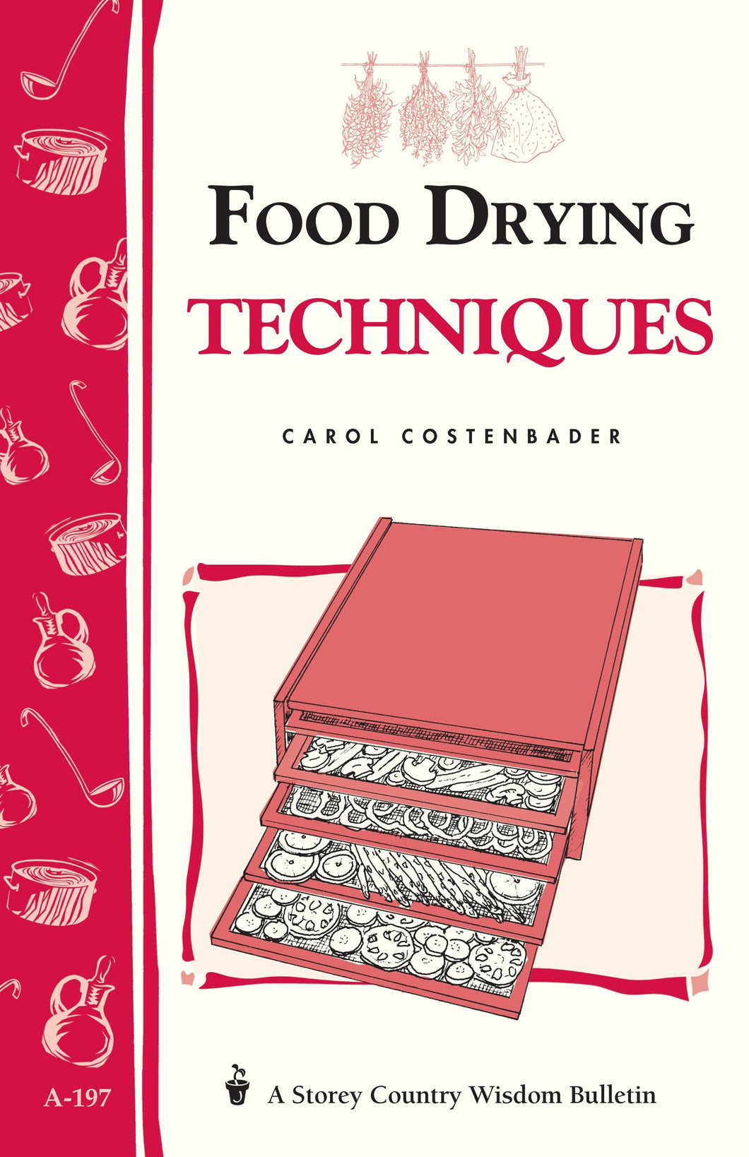 FOOD DRYING TECHNIQUES A-197