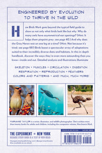 How Birds Work: An Illustrated Guide to the Wonders of Form and Function—from Bones to Beak