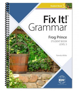 Fix It!™ Grammar: Level 5 Frog Prince [Student Book]