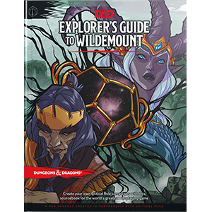 Dungeons & Dragons 5th Edition Explorer's Guide to Wildmount