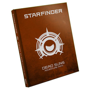 Starfinder Role Play Game: Dead Suns Adventure Path